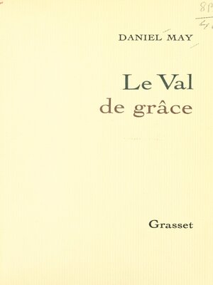 cover image of Le Val de Grâce